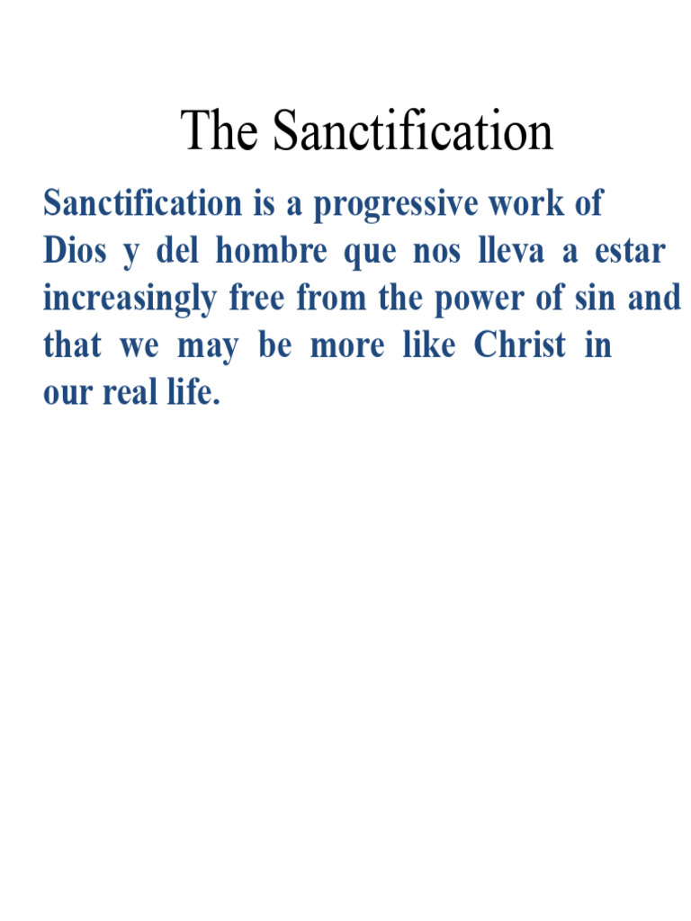 Understanding Christian Sanctification | PDF | Grace In Christianity ...