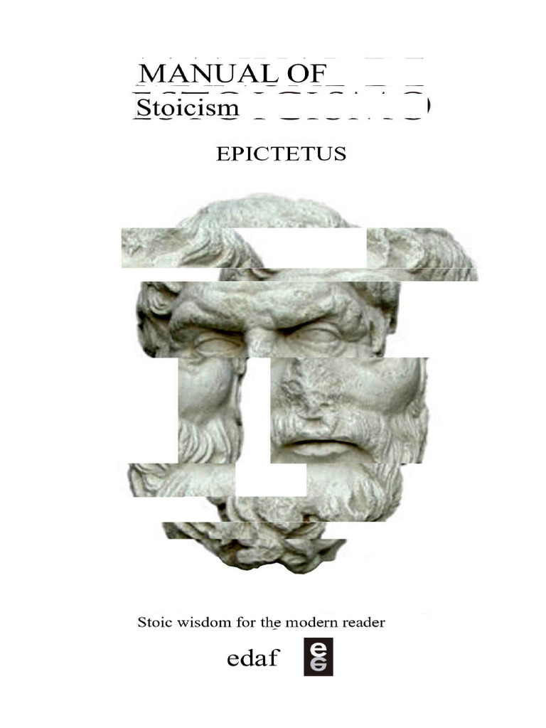 Life and Philosophy of Epictetus | PDF | Stoicism | Epictetus