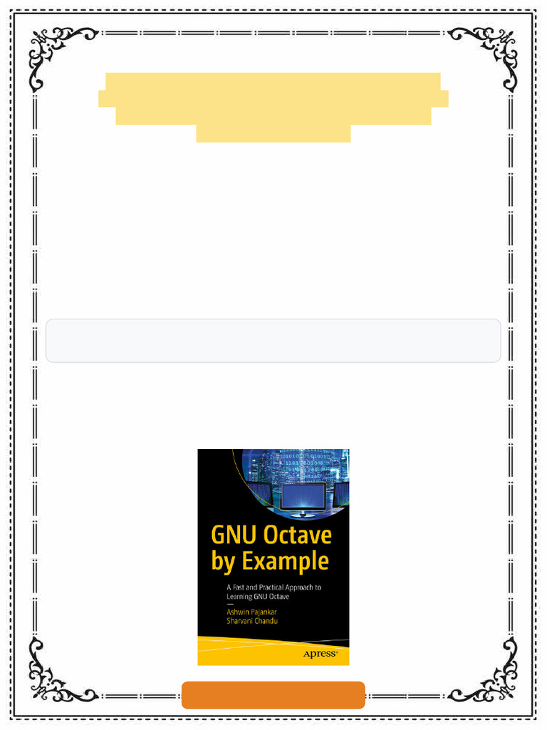 GNU Octave by Example A Fast and Practical Approach to Learning GNU ...