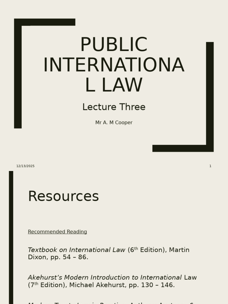 Lecture 3 - Sources and Treaties | PDF | Treaty | International Law
