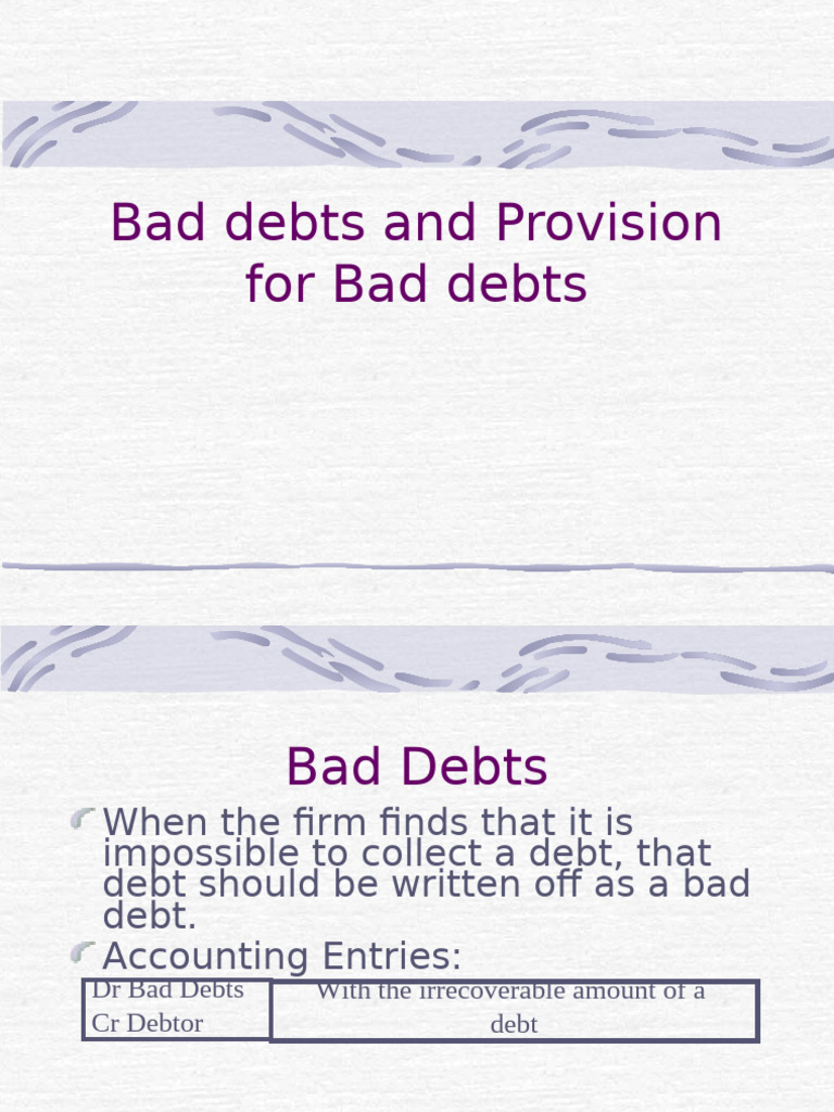 Bad Debts and Provisions Explained | PDF | Bad Debt | Debt