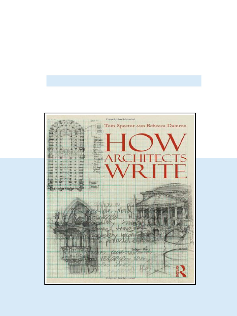 How Architects Write 1st Edition Tom Spector - Ebook and Textbook ...