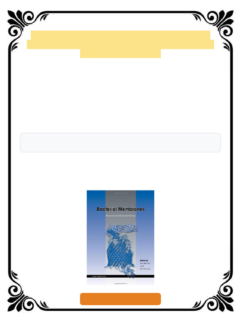 Bacterial Membranes Structural and Molecular Biology 1st Edition Han ...