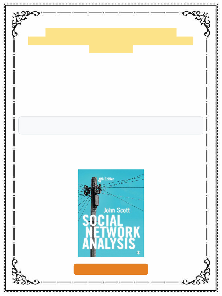 Social Network Analysis 4° Edition John Scott ebook 2025 final release ...