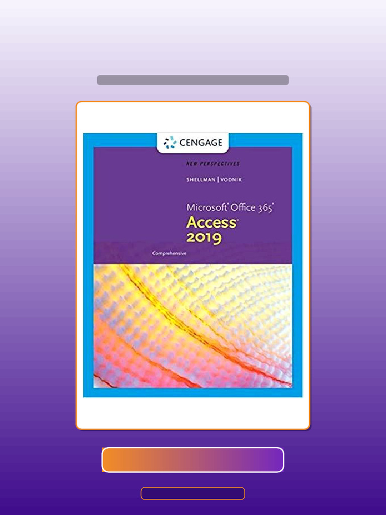 Test Bank for New Perspectives Microsoft Office 365 Access 2019 ...