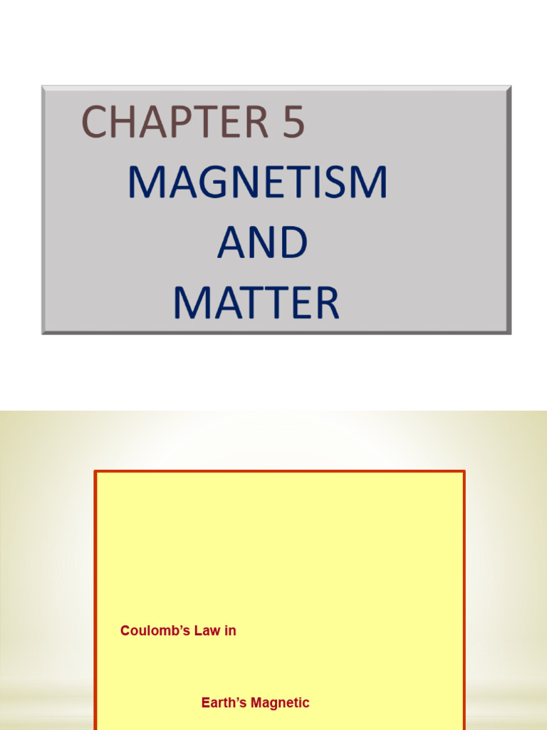 Chapter 5 Magnetism PDF | PDF | Magnetic Field | Magnet