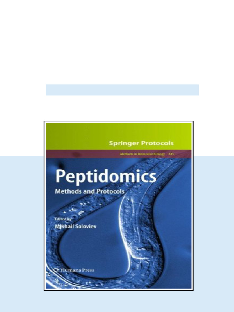 Peptidomics Methods and Protocols 1st Edition Mikhail Soloviev (Auth ...