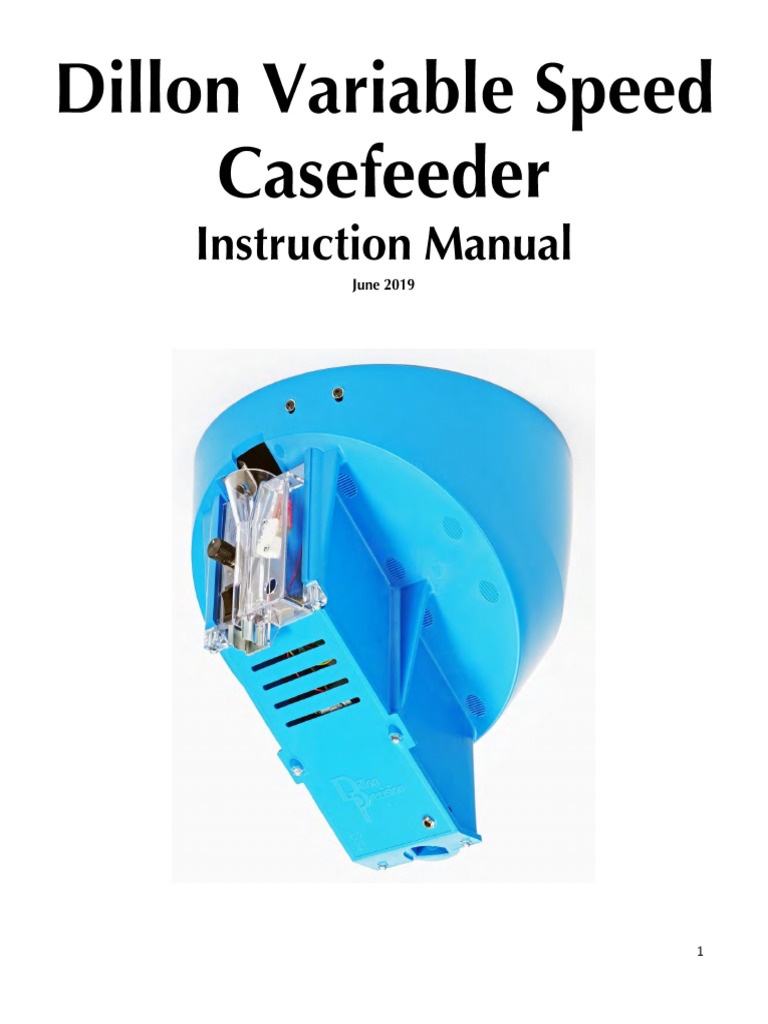 Dillon Variable Speed Casefeeder Manual | PDF | Ballistics | Firearms