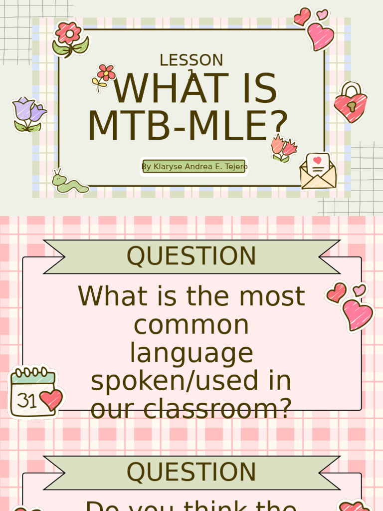 Lesson 1 What is MTB-MLE | PDF | Multilingualism | Human Communication