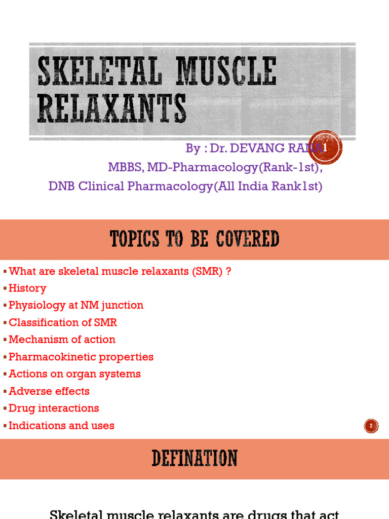 Overview of Skeletal Muscle Relaxants | PDF | Acetylcholine | Drugs