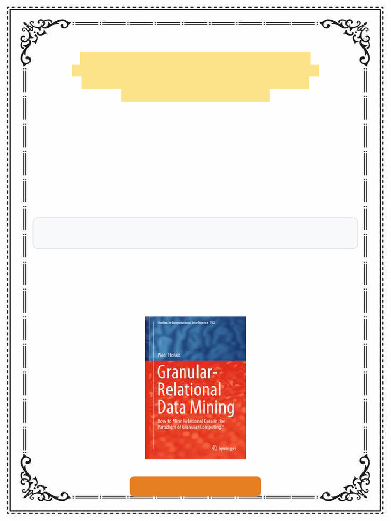 Granular Relational Data Mining How To Mine Relational Data in The ...