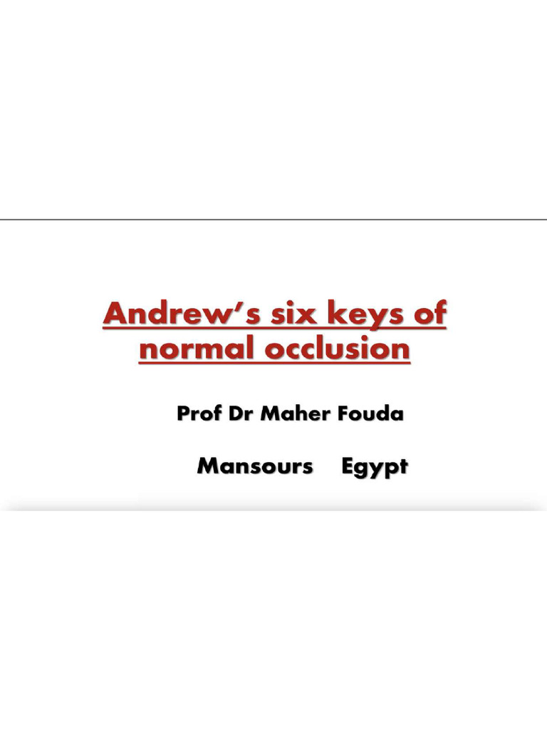 Andrew's Six Keys of Normal Occlusion | PDF