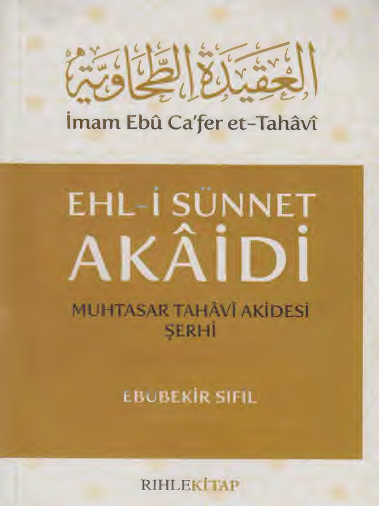Ebubekir_Sifil_Ehl_i_Sünnet_Akaidi,_Muhtasar_Tahavi_Akidesi_Şerhi | PDF