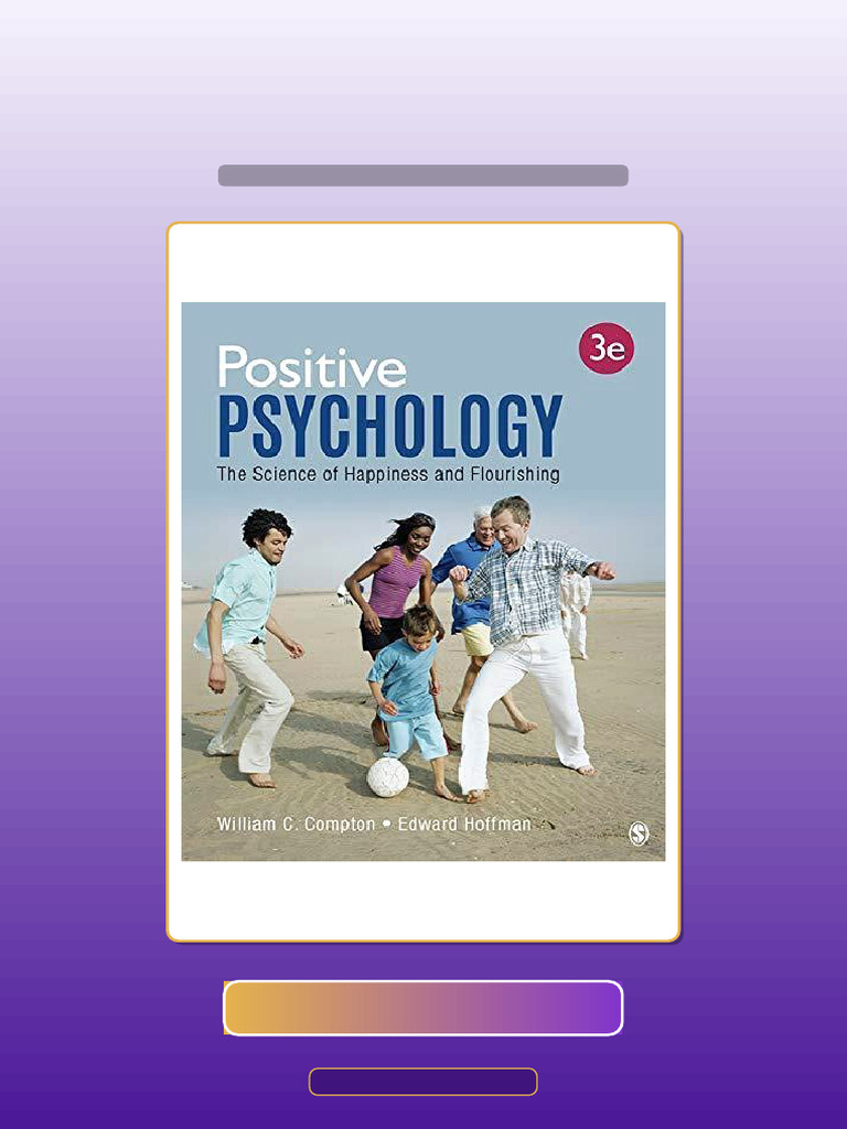 Test Bank For Positive Psychology The Science of Happiness and ...