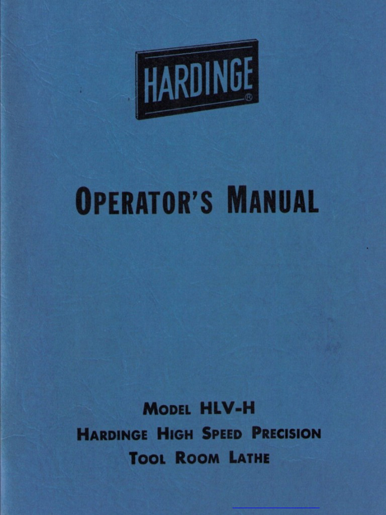 Hardinge HLV-H Operator Manual (Bis) | PDF