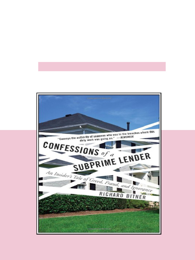 Confessions of a Subprime Lender Richard Bitner - ebook and textbook ...
