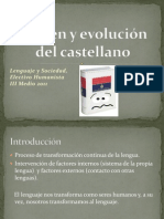 Origen y Evolución Del Castellano III Medio Humanista