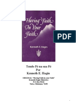 Kenneth E. Hagin  - Tendo fé na sua fé 
