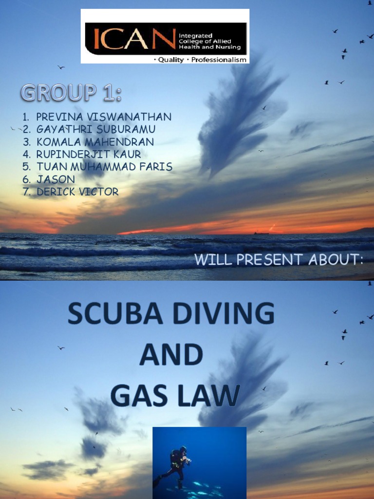 Scuba Diving and Gas Law Scuba Diving Gases