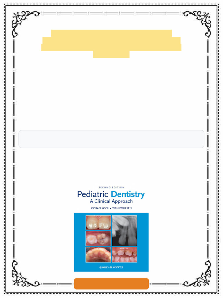 Pediatric Dentistry A Clinical Approach 2nd Edition by Goran Koch, Sven ...