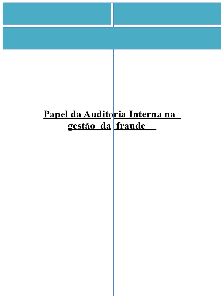 Auditoria Interna e Gestão da Fraude | PDF | Auditoria interna | Risco