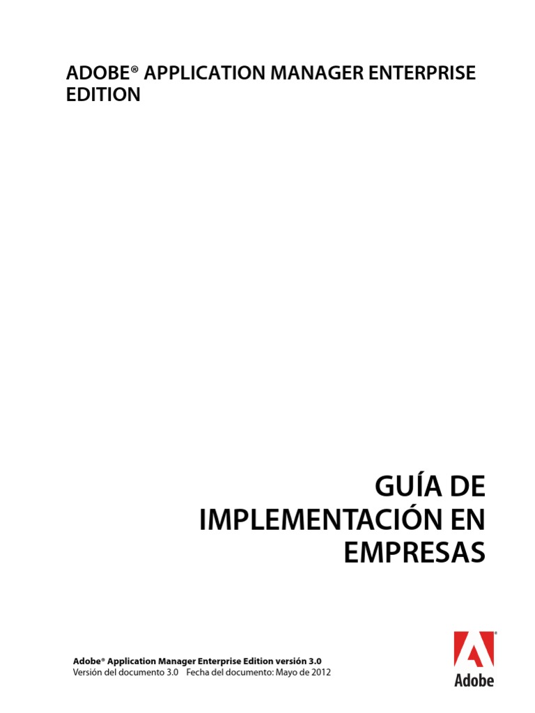 AdobeApplicationManagerEnterpriseEditionDeploymentGuide v3 0 | PDF ...
