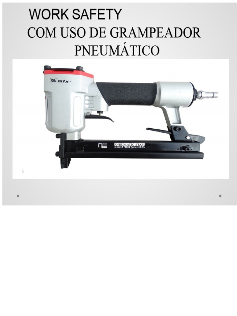 WORKPLACE SAFETY USING PNEUMATIC STAPLER | PDF | Occupational Safety ...