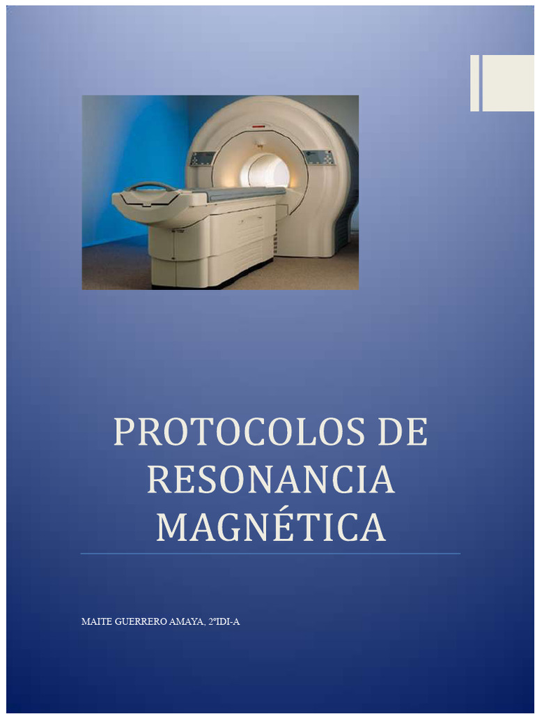 Protokol MRI: Indikasi dan Teknik | PDF
