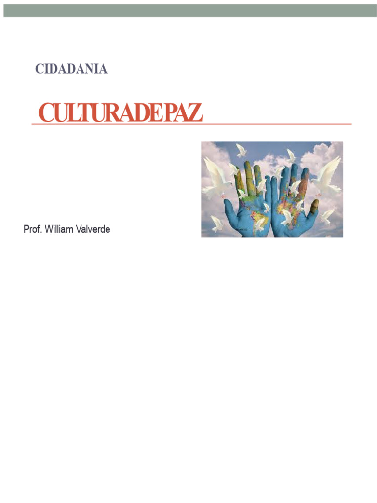 Cultura de Paz: Valores e Responsabilidades | PDF | Paz | Pacifismo