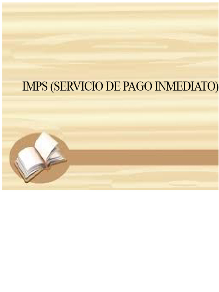 Imps (Servicio de Pago Inmediato) | PDF