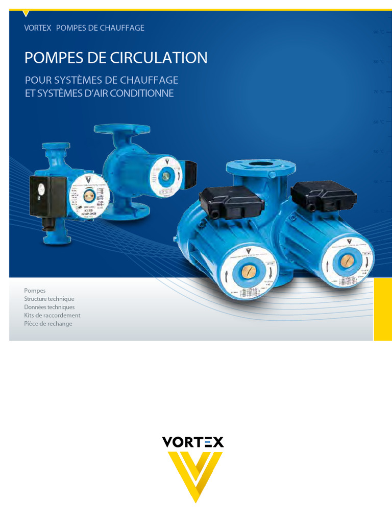 Pompes de circulation VORTEX pour chauffage | PDF | Pompe | Ingénierie ...
