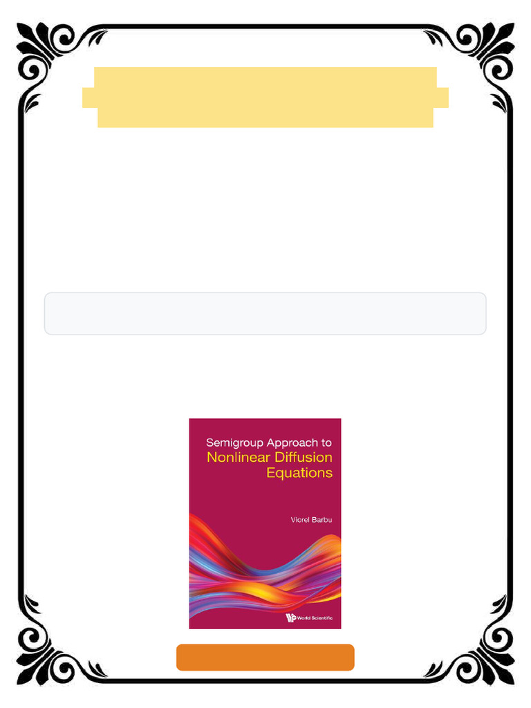 Semigroup Approach to Nonlinear Diffusion Equations 1st Edition Viorel ...