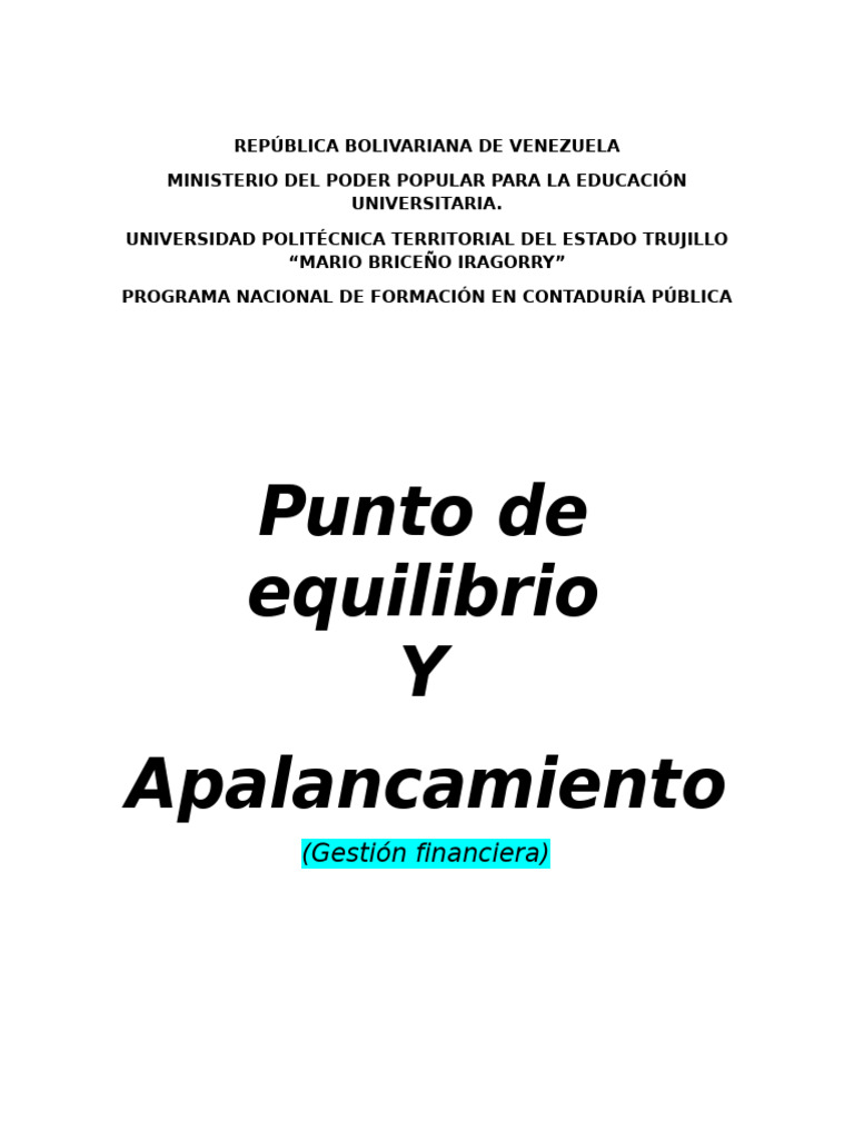 Punto de Equilibrio y Apalancamiento Financiero | PDF | Apalancamiento ...