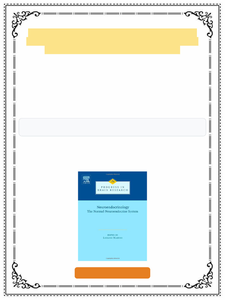 Neuroendocrinology The Normal Neuroendocrine System 1st Edition Luciano ...
