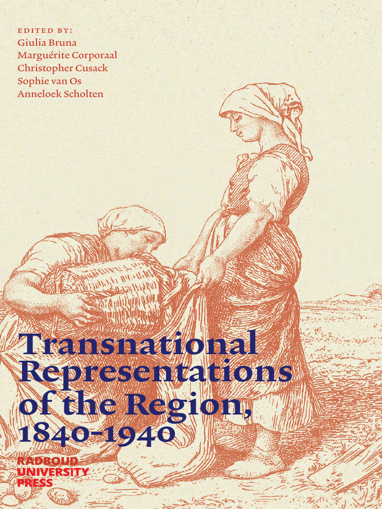 Transnational Regional Representations 1840-1940 | PDF