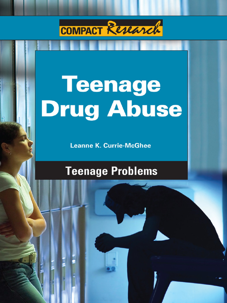 Teenage Drug Abuse: Key Insights | PDF | Substance Abuse | Adolescence