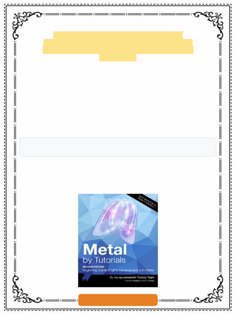 Metal by Tutorials Beginning Game Engine Development with Metal 2nd ...