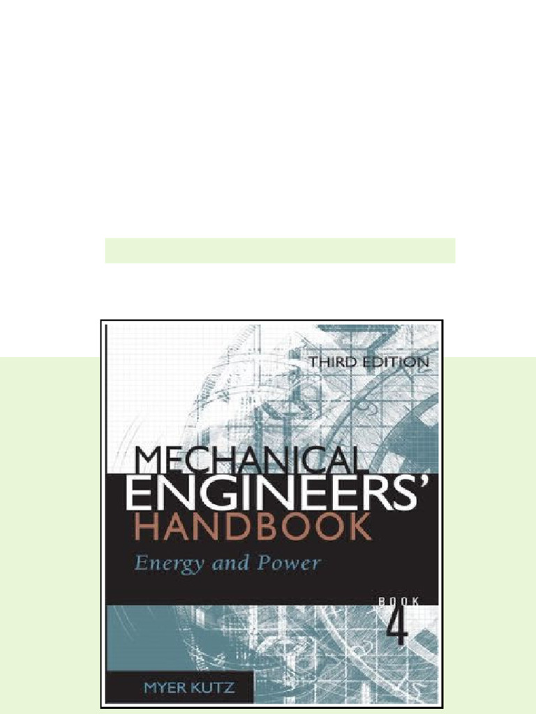 (Ebook) Mechanical Engineers' Handbook: Energy and Power, Volume 4 ...