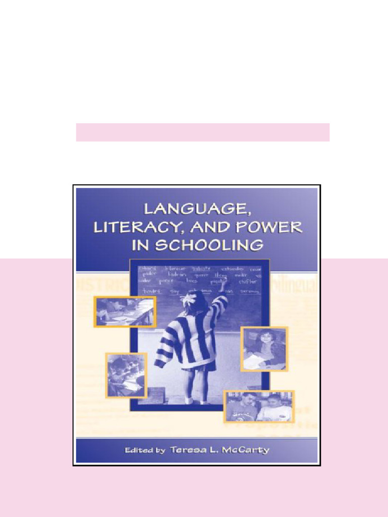Language Literacy and Power in Schooling T. L. Mccarty - ebook and ...