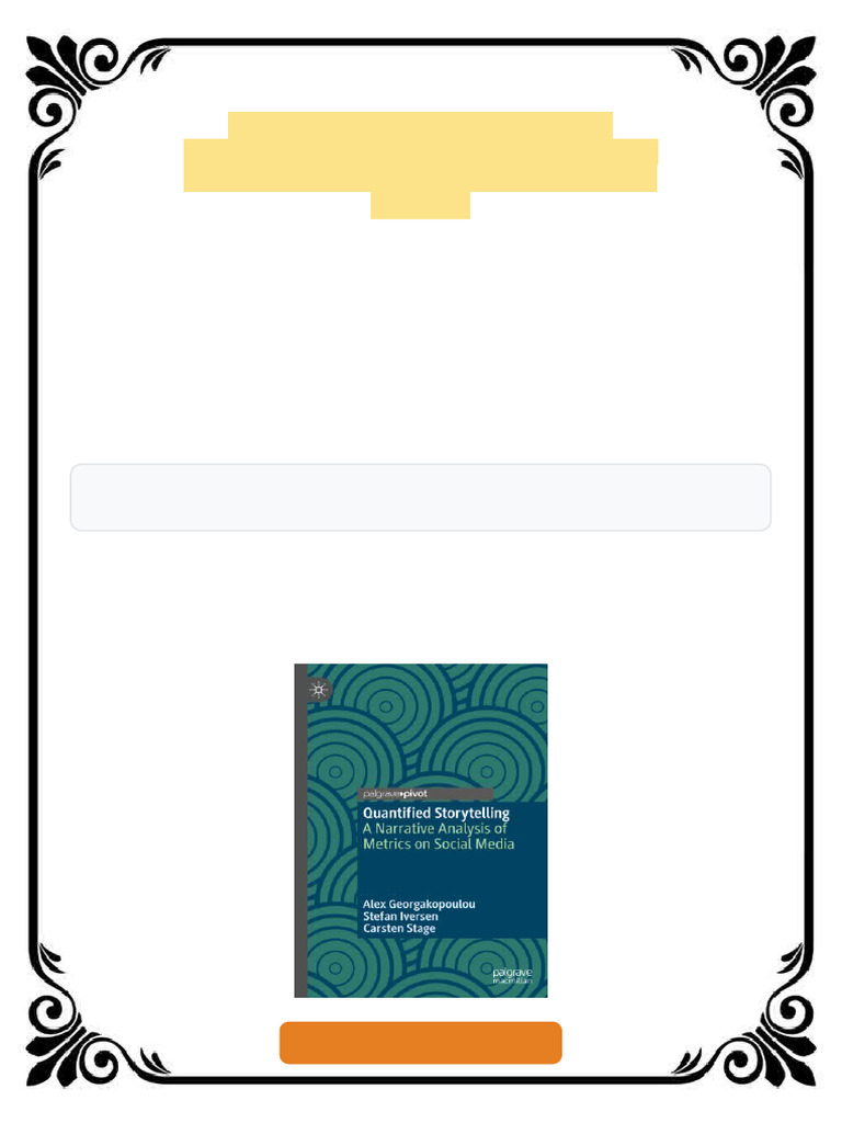 Quantified Storytelling: A Narrative Analysis of Metrics on Social ...