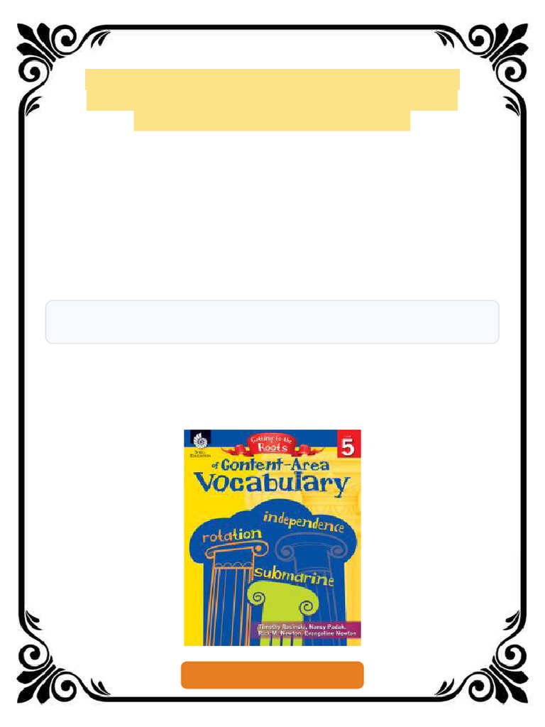 Getting to the Roots of Content Area Vocabulary 1st Edition Timothy ...