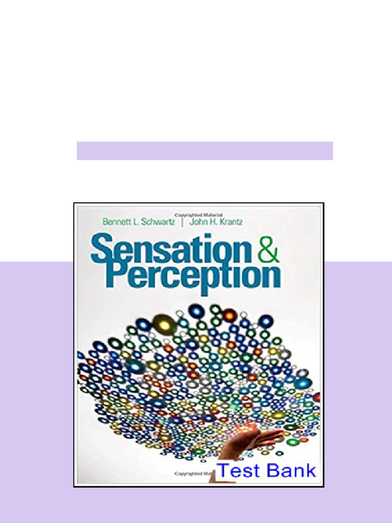 Sensation and Perception 1st Edition Schwartz Test Bank - test bank and ...