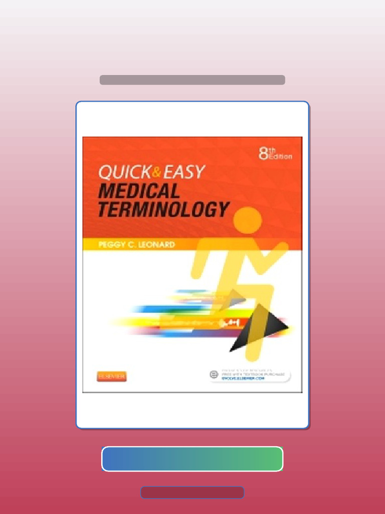 Test Bank for Quick Easy Medical Terminology 8th Edition Leonard HQ ...
