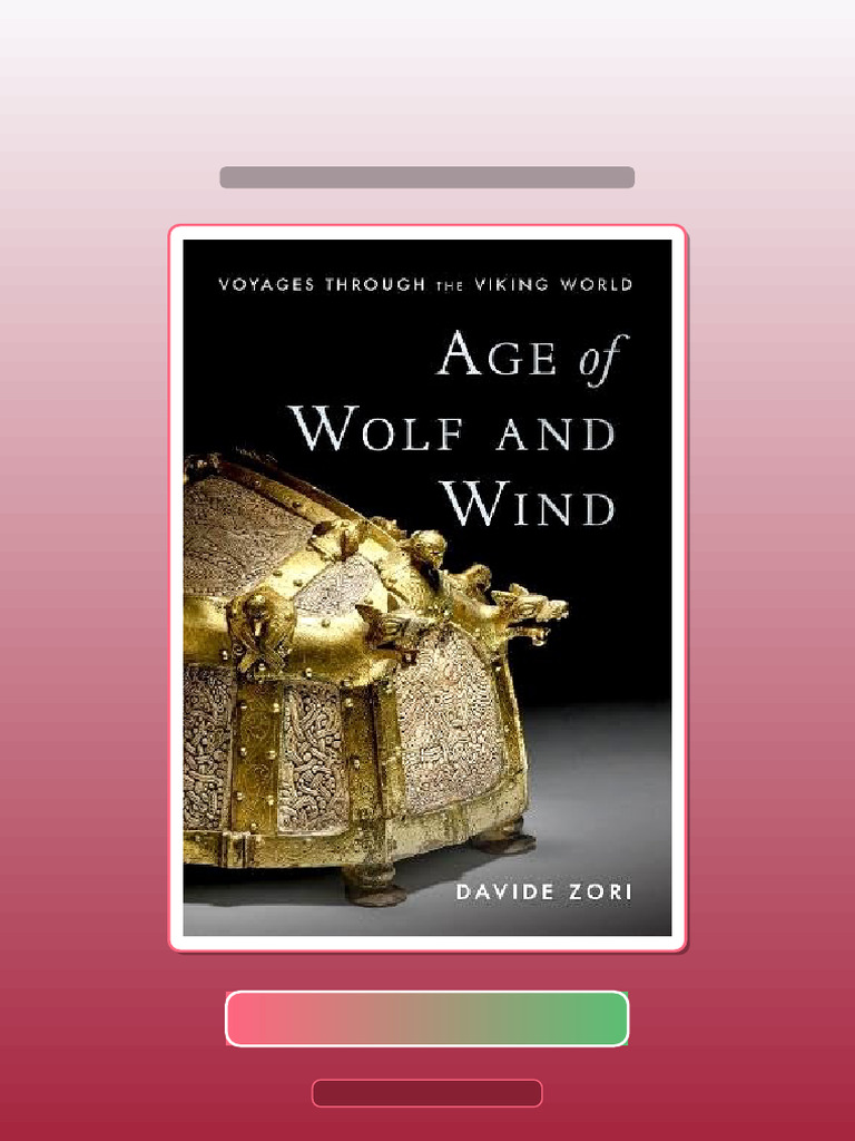Age of Wolf and Wind Voyages Through the Viking World Davide Zori Test ...