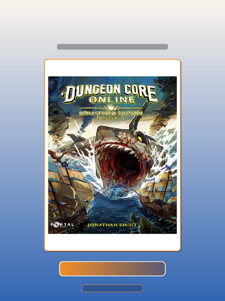 Dungeon Core Online Remastered Edition Book Three Jonathan Smidt Test ...