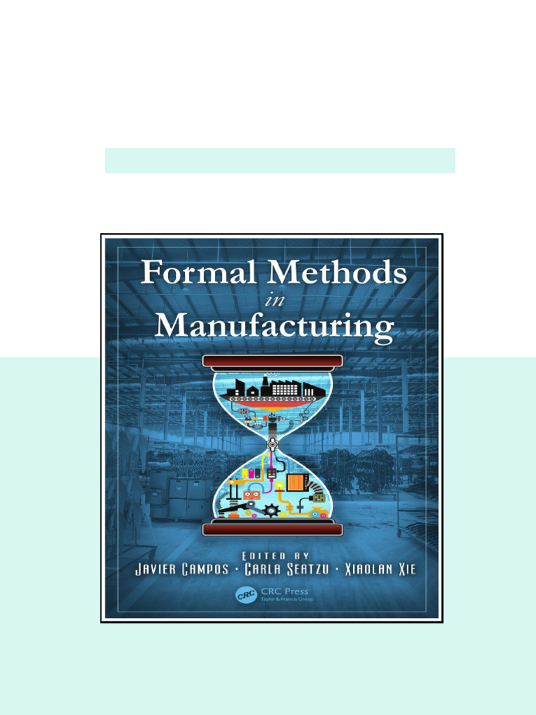 Formal Methods in Manufacturing available instanly | PDF