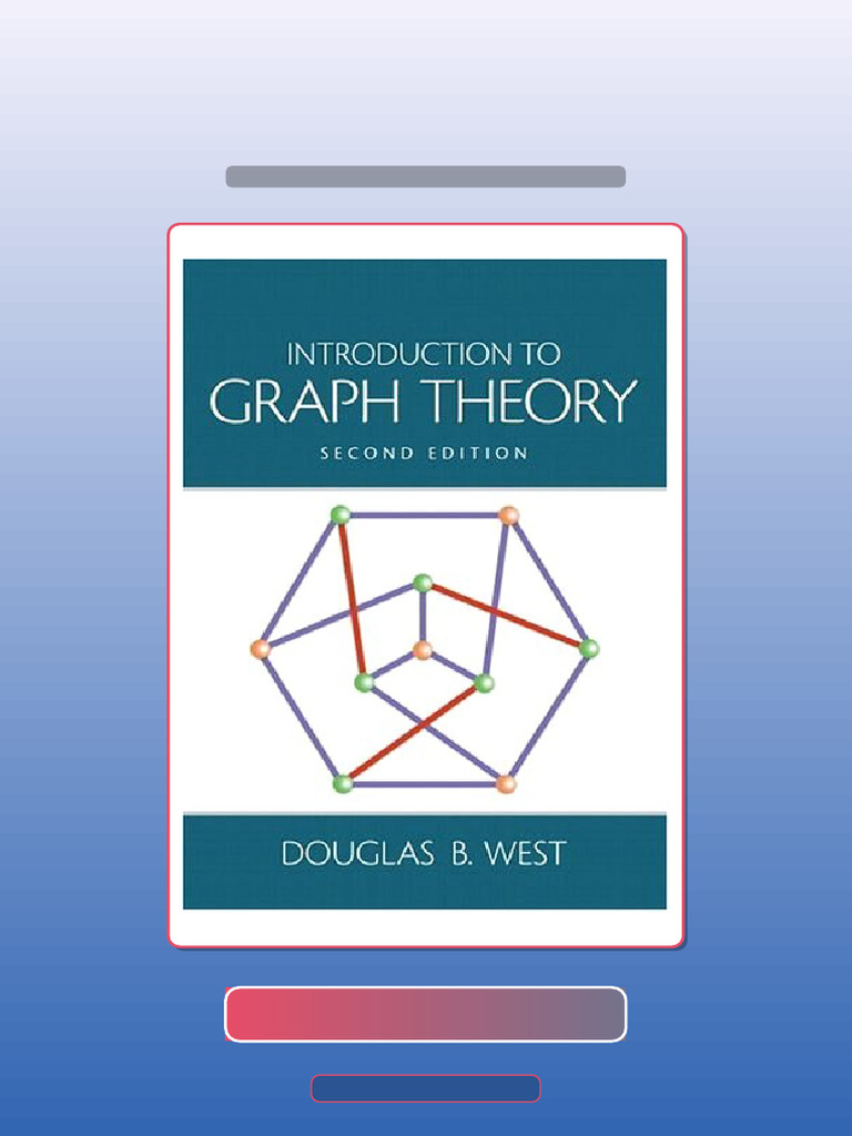 Introduction to Graph Theory 2 2002 Douglas B West Test Bank | PDF ...