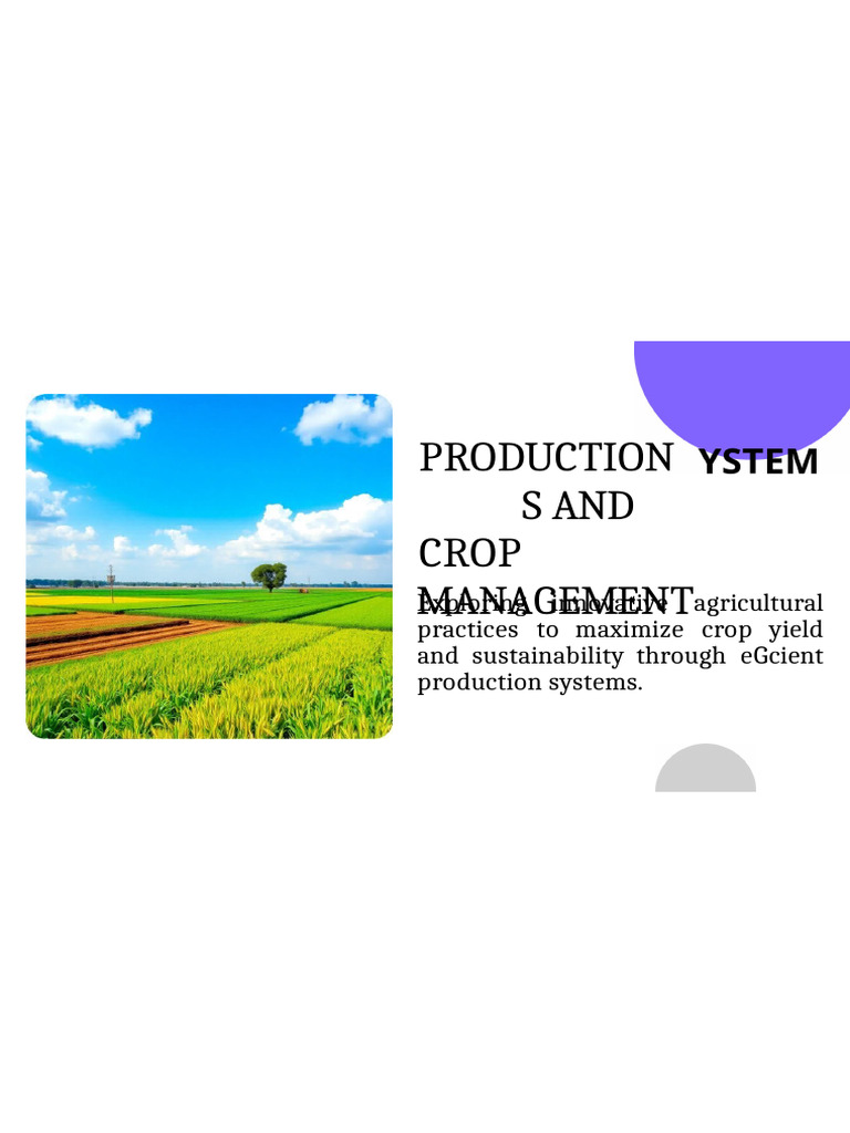 Production System and Crop Management | PDF | Agriculture | Crop Rotation