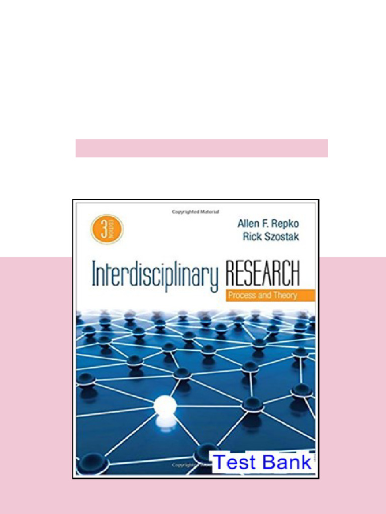 Interdisciplinary Research Process and Theory 3rd Edition Repok Test ...