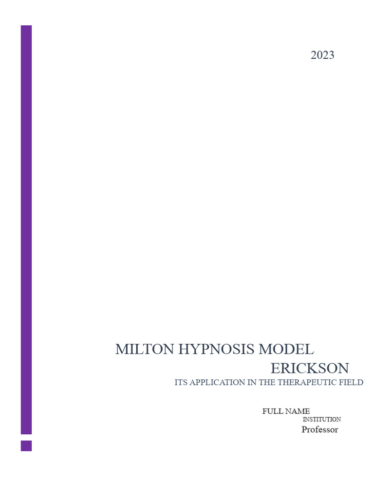 Milton Erickson Hypnosis Model Overview | PDF | Hypnosis | Psychotherapy
